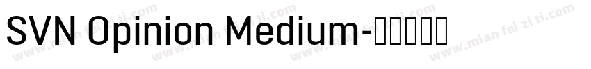 SVN Opinion Medium字体转换